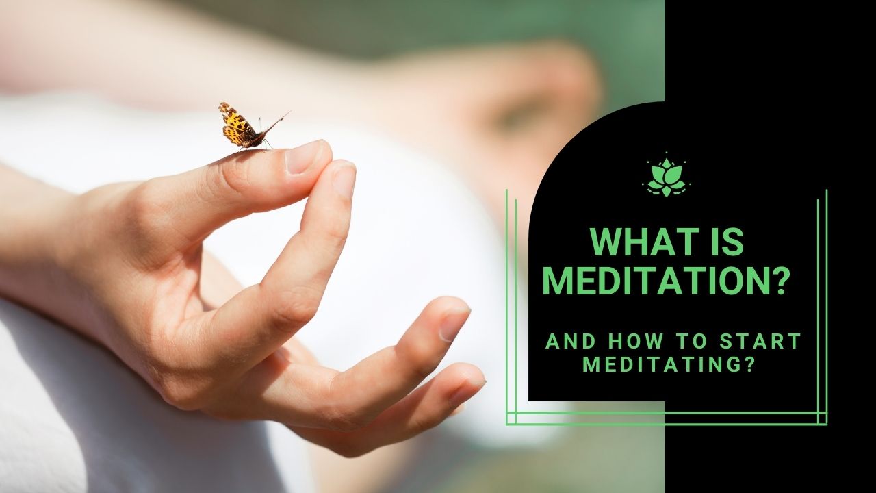 Read more about the article What is Meditation? And How to Start Meditating?
