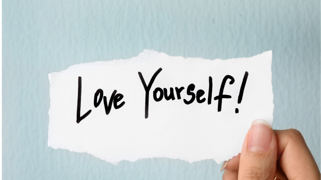 how to love yourself